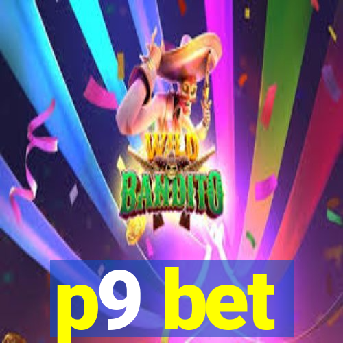 p9 bet